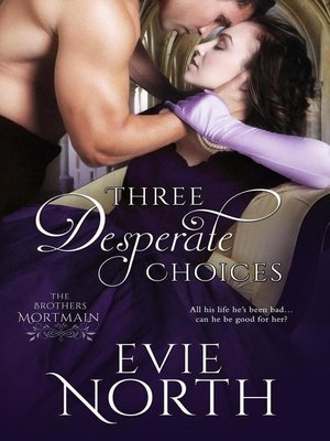 cover image of Three Desperate Choices